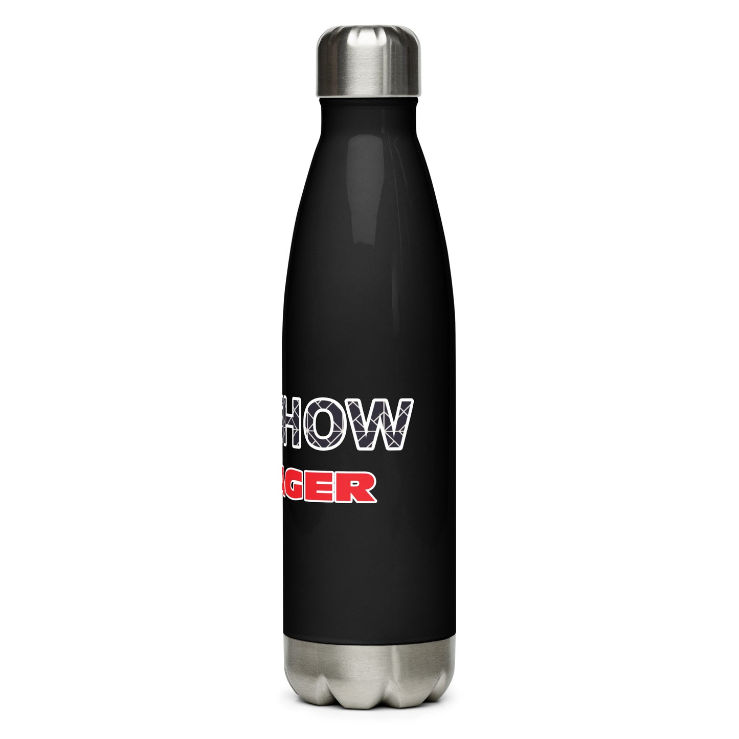 Stainless steel Shit Show Manager water bottle