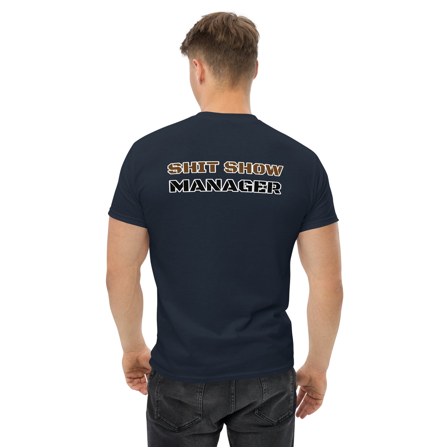 Shit Show Manager - Men's classic tee