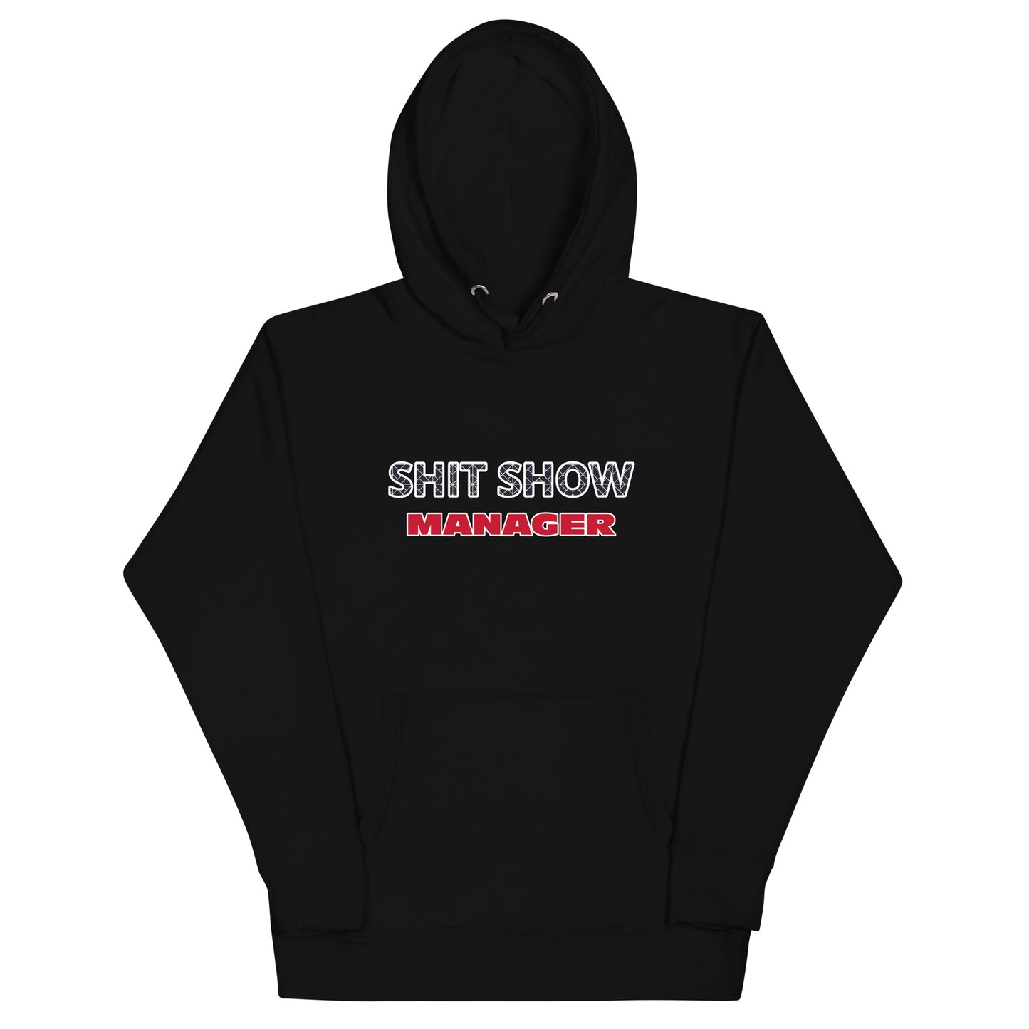 Unisex Shit Show Manager Hoodie